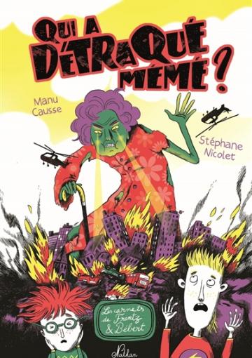visuel Qui a détraqué mémé ?